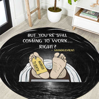Funny Workplace Meme Office Humor Manager Round Carpet Employee Job Joke Worked to Death
