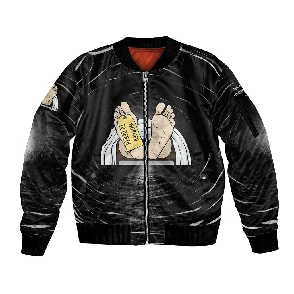 Funny Workplace Meme Office Humor Manager Sleeve Zip Bomber Jacket Employee Job Joke Worked to Death