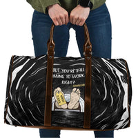 Funny Workplace Meme Office Humor Manager Travel Bag Employee Job Joke Worked to Death