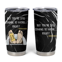 Funny Workplace Meme Office Humor Manager Tumbler Cup Employee Job Joke Worked to Death