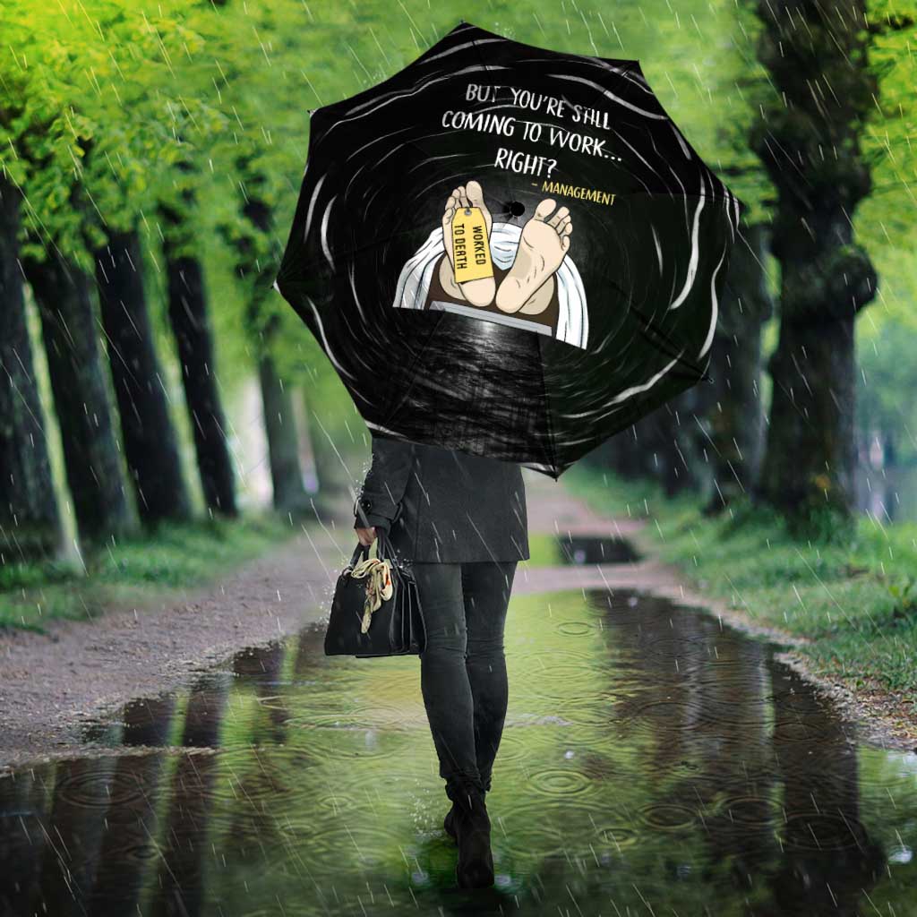 Funny Workplace Meme Office Humor Manager Umbrella Employee Job Joke Worked to Death
