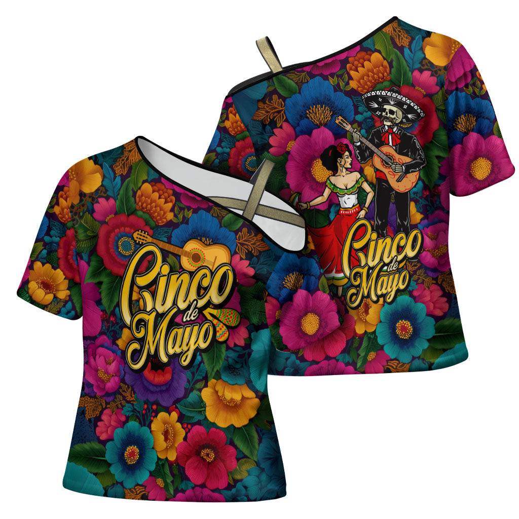 Cinco De Mayo Cross Shoulder Shirt Mariachi Dancer - Vibrant Mexican Floral Fiesta Guitar Folk Art