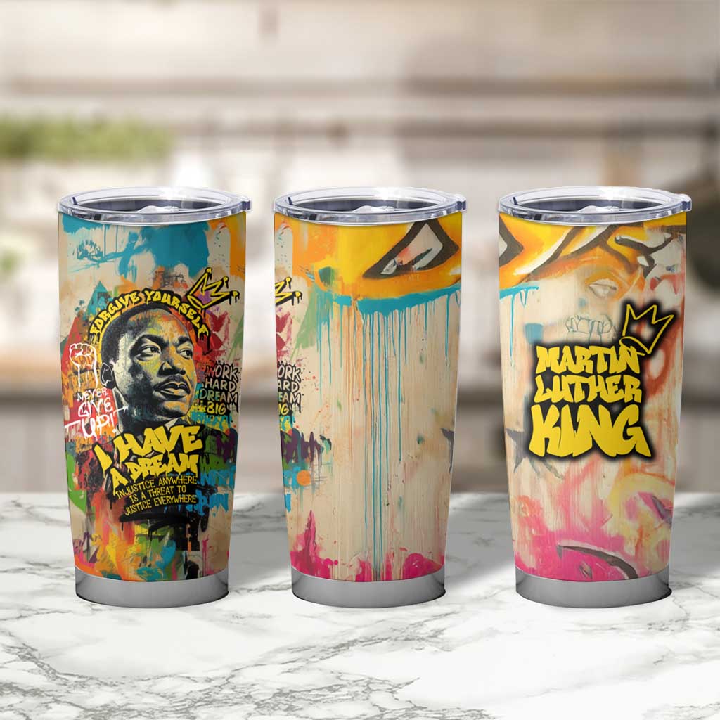 Martin Luther King Graffiti Style Graphic Tumbler Cup with Colorful Spray Paint Quotes and Crown Detail - Wonder Print Shop