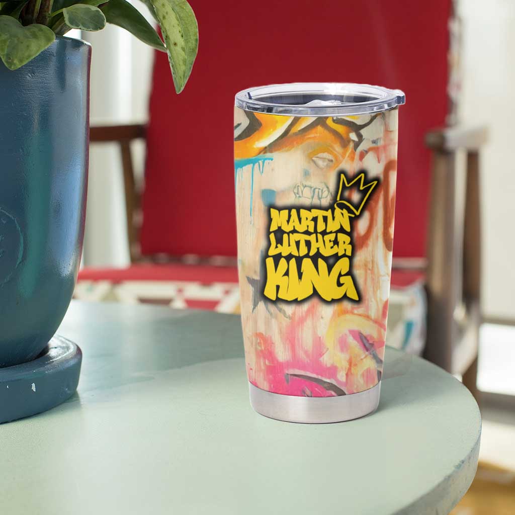 Martin Luther King Graffiti Style Graphic Tumbler Cup with Colorful Spray Paint Quotes and Crown Detail - Wonder Print Shop