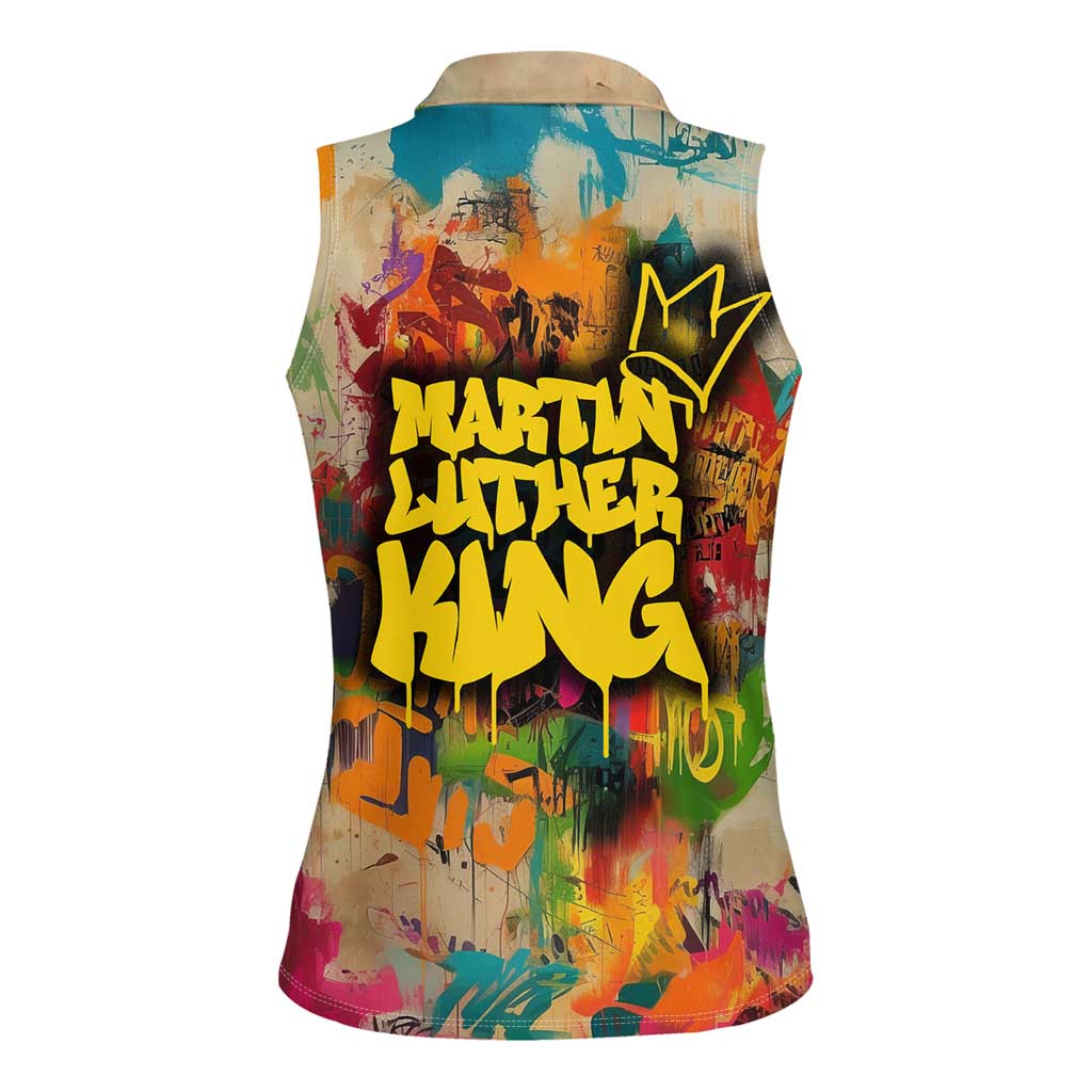 Martin Luther King Graffiti Style Graphic Women Sleeveless Polo Shirt with Colorful Spray Paint Quotes and Crown Detail - Wonder Print Shop
