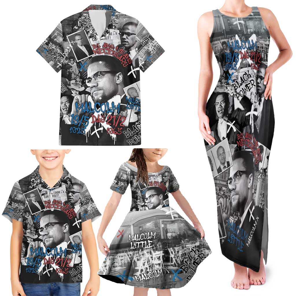 Malcolm X Family Matching Tank Maxi Dress and Hawaiian Shirt Quotes Dates and Black History Activist Theme - Wonder Print Shop