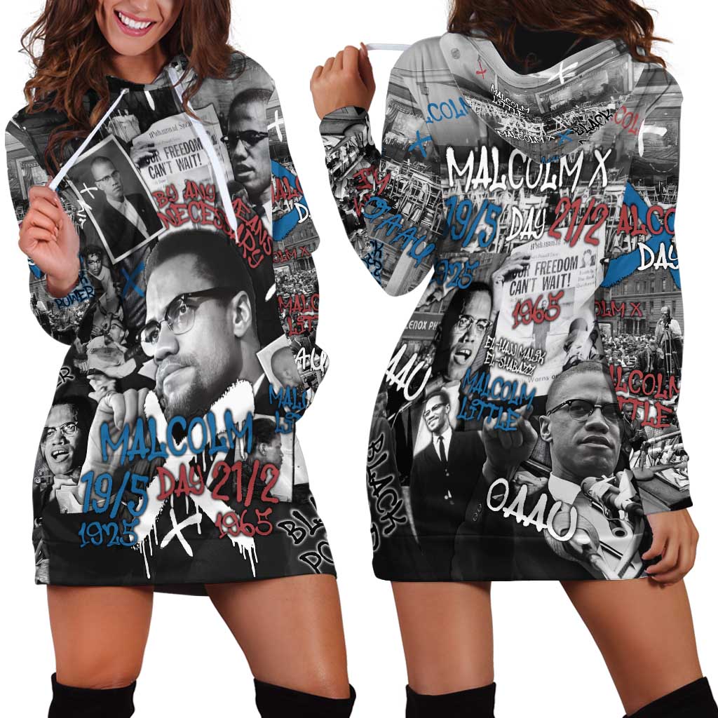 Malcolm X Hoodie Dress Quotes Dates and Black History Activist Theme - Wonder Print Shop