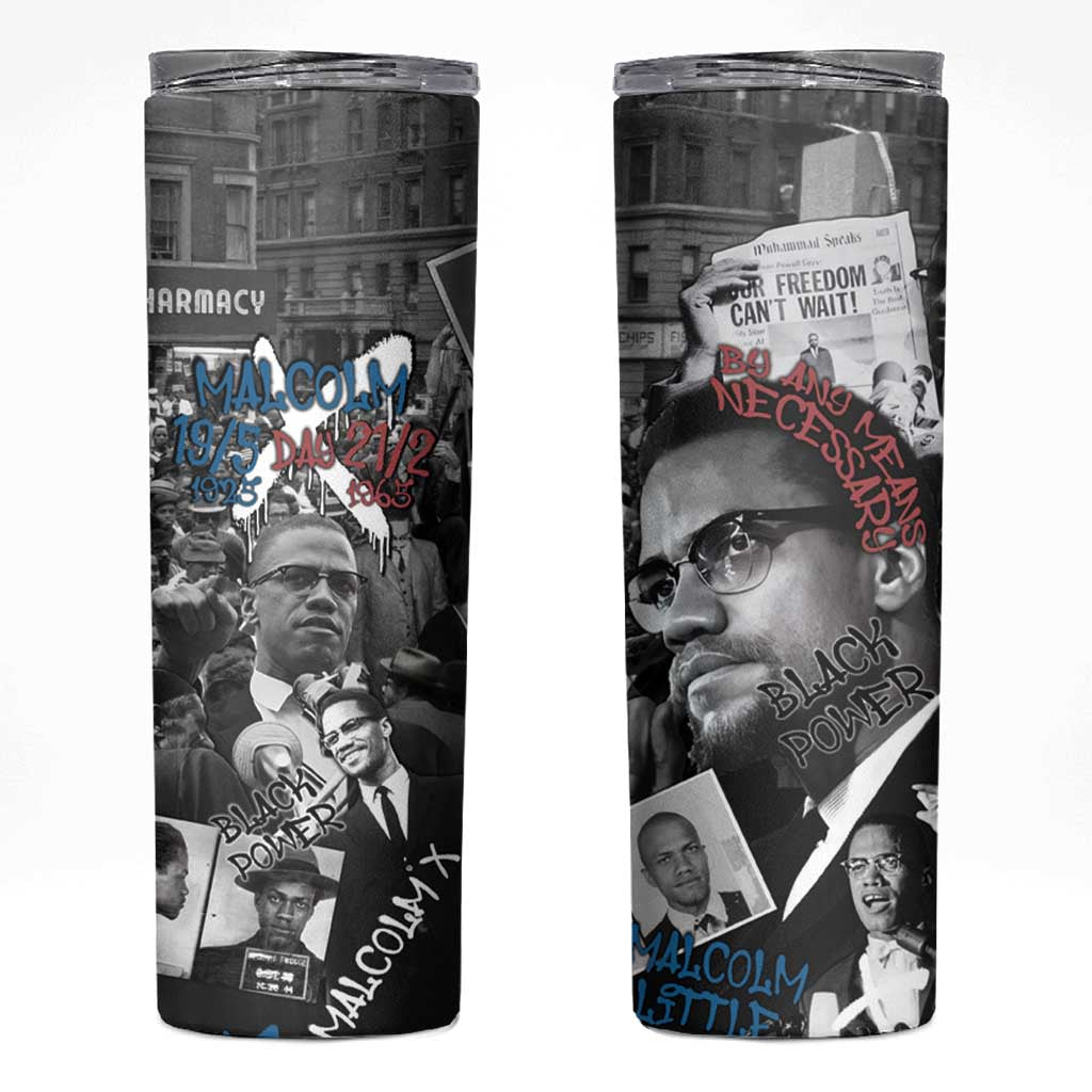 Malcolm X Skinny Tumbler Quotes Dates and Black History Activist Theme - Wonder Print Shop