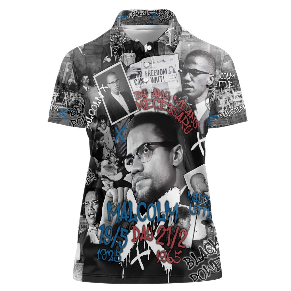 Malcolm X Women Polo Shirt Quotes Dates and Black History Activist Theme - Wonder Print Shop