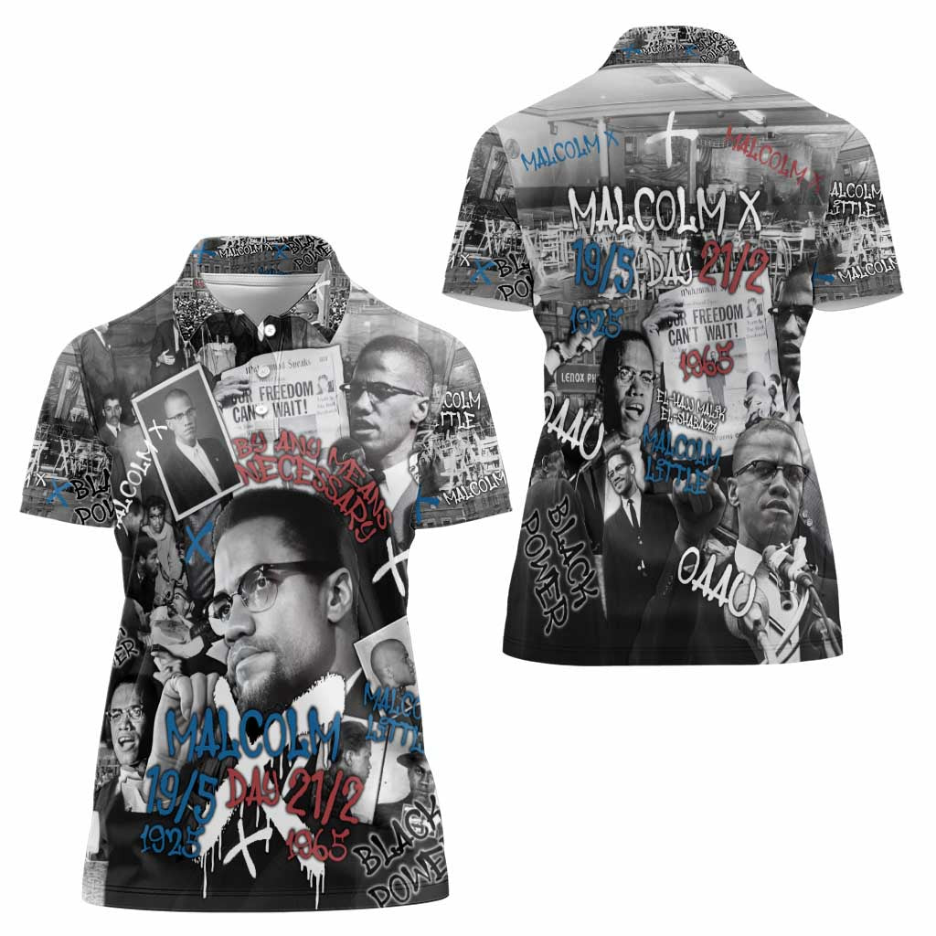 Malcolm X Women Polo Shirt Quotes Dates and Black History Activist Theme - Wonder Print Shop