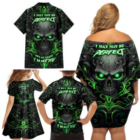 I May Not Be Perfect But At Least I'm Not You Skull Family Matching Off Shoulder Short Dress and Hawaiian Shirt - Wonder Print Shop
