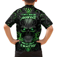 I May Not Be Perfect But At Least I'm Not You Skull Kid Hawaiian Shirt - Wonder Print Shop