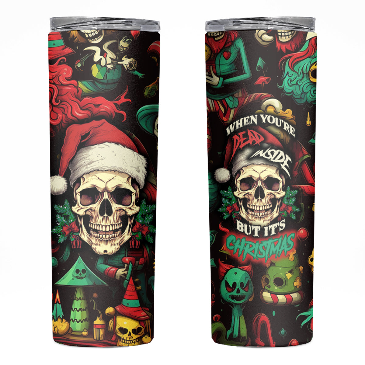 Skull Christmas Skinny Tumbler When You're Dead Inside But It's Christmas