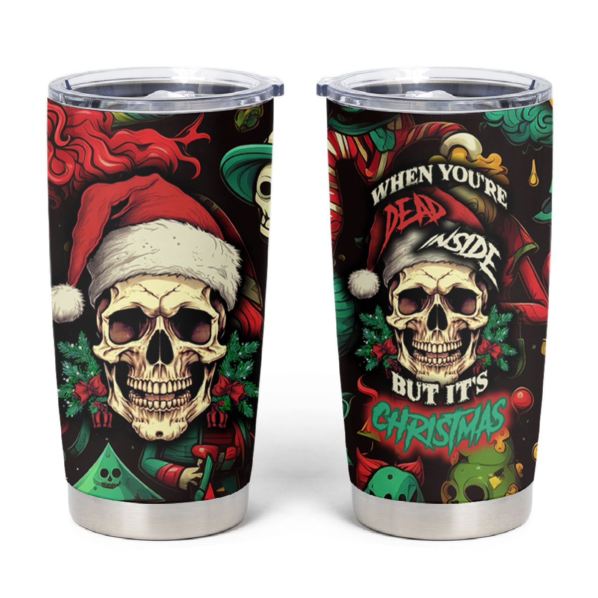 Skull Christmas Tumbler Cup When You're Dead Inside But It's Christmas