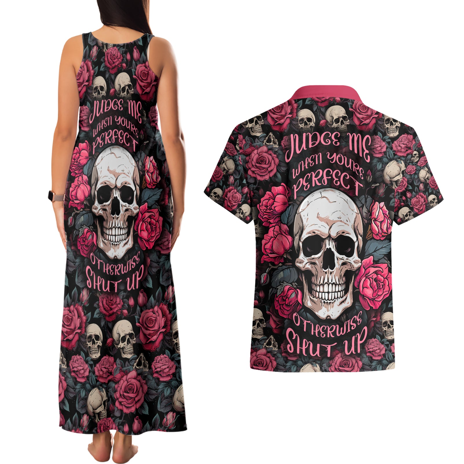 Judge Me When Yours Perfect Otherwise Shut Up Skull Couples Matching Tank Maxi Dress and Hawaiian Shirt - Wonder Print Shop