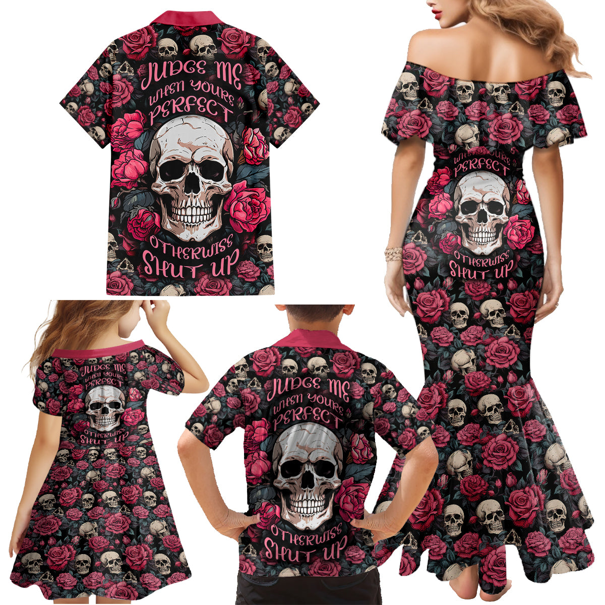 Judge Me When Yours Perfect Otherwise Shut Up Skull Family Matching Mermaid Dress and Hawaiian Shirt - Wonder Print Shop