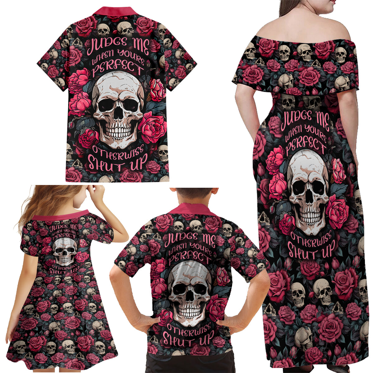 Judge Me When Yours Perfect Otherwise Shut Up Skull Family Matching Off Shoulder Maxi Dress and Hawaiian Shirt - Wonder Print Shop
