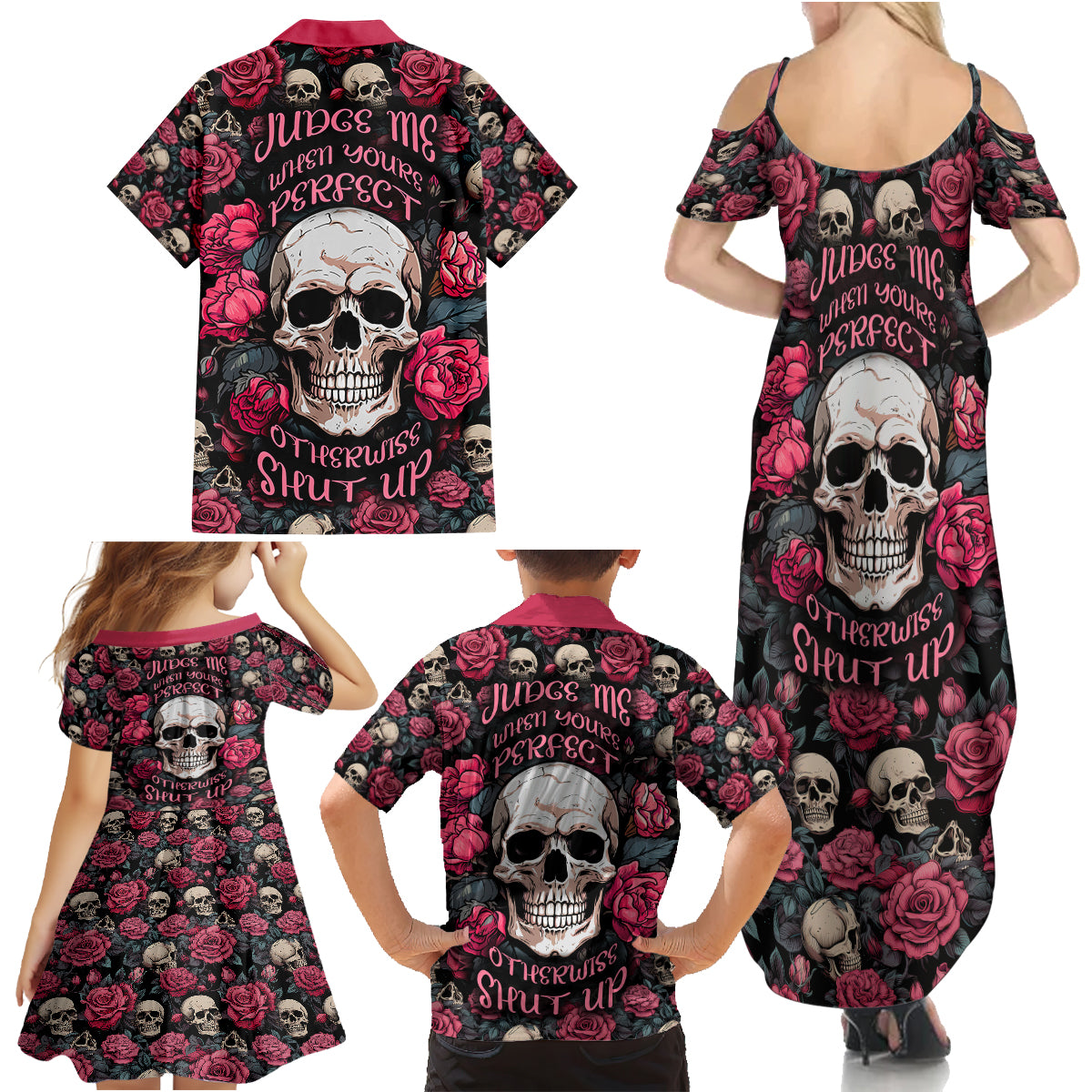 Judge Me When Yours Perfect Otherwise Shut Up Skull Family Matching Summer Maxi Dress and Hawaiian Shirt - Wonder Print Shop