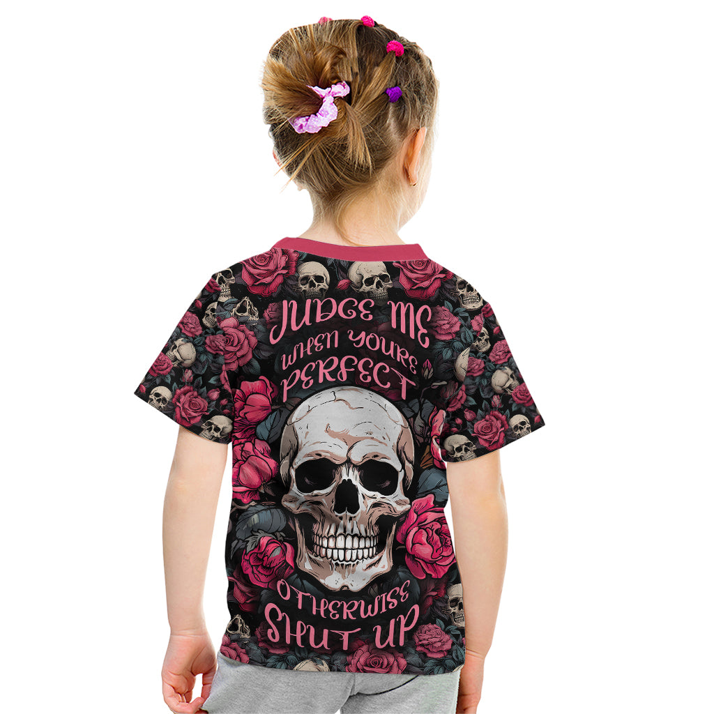 Judge Me When Yours Perfect Otherwise Shut Up Skull Kid T Shirt - Wonder Print Shop