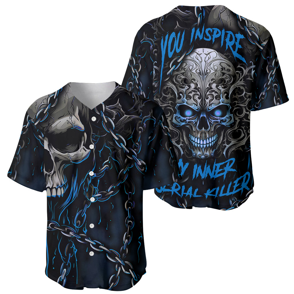 You Inspire My Inner Serial Killer Skull Baseball Jersey - Wonder Print Shop