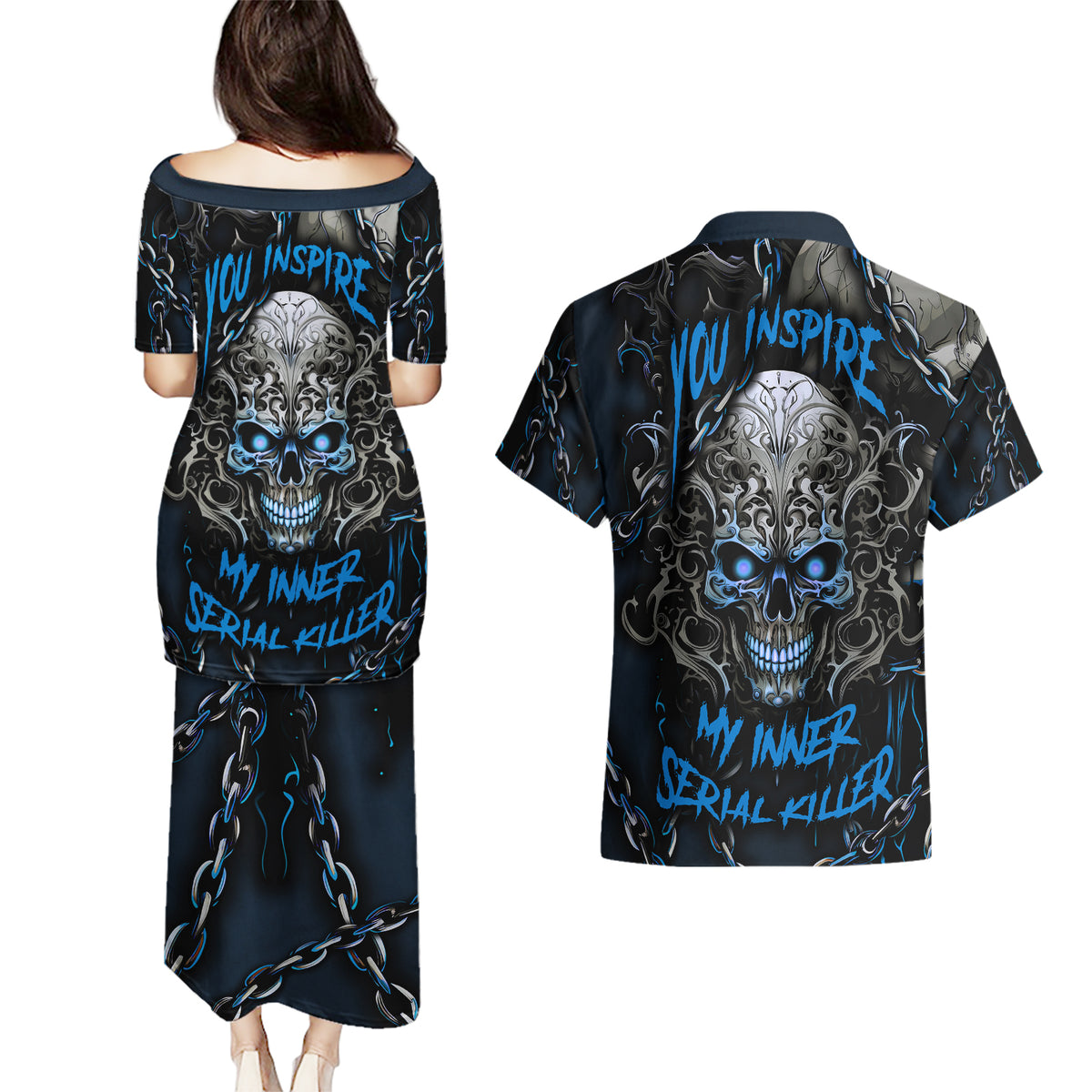 You Inspire My Inner Serial Killer Skull Couples Matching Puletasi Dress and Hawaiian Shirt - Wonder Print Shop