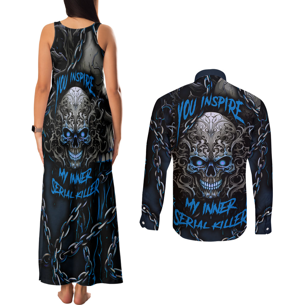 You Inspire My Inner Serial Killer Skull Couples Matching Tank Maxi Dress and Long Sleeve Button Shirts - Wonder Print Shop