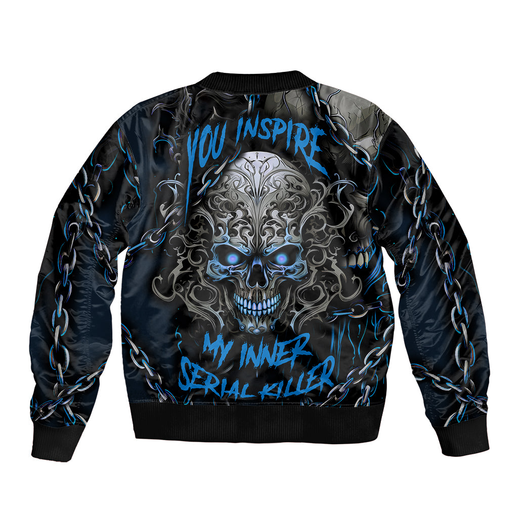 You Inspire My Inner Serial Killer Skull Sleeve Zip Bomber Jacket - Wonder Print Shop