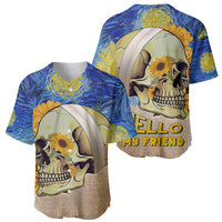 Van Gogh Style Skull Baseball Jersey Hello My Friend - Wonder Print Shop