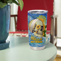 Van Gogh Style Skull Tumbler Cup Hello My Friend - Wonder Print Shop