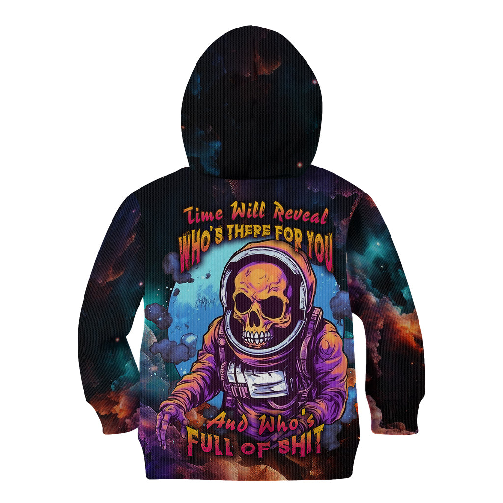 Time Will Reveal Who's There For You And Who's Full Of Shit Kid Hoodie - Wonder Print Shop