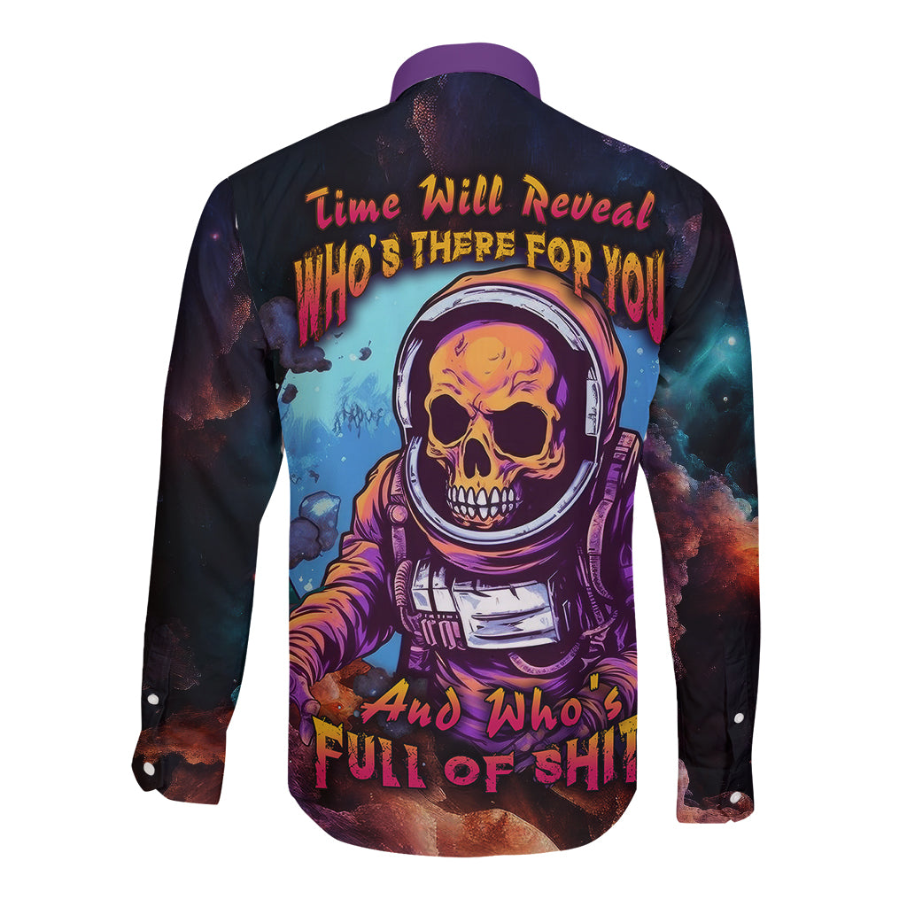 Time Will Reveal Who's There For You And Who's Full Of Shit Long Sleeve Button Shirt - Wonder Print Shop