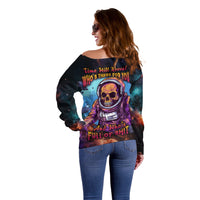Time Will Reveal Who's There For You And Who's Full Of Shit Off Shoulder Sweater - Wonder Print Shop