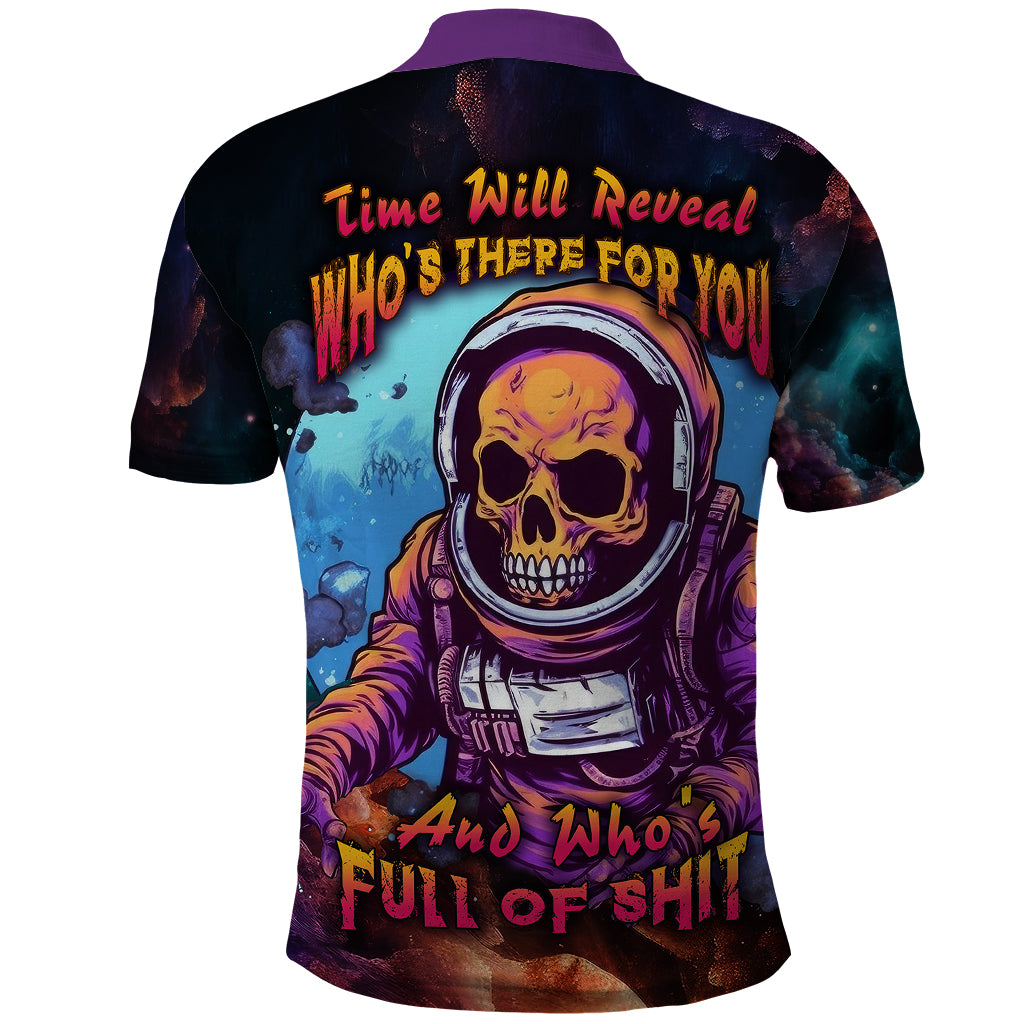 Time Will Reveal Who's There For You And Who's Full Of Shit Polo Shirt - Wonder Print Shop