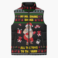 My Milkshake Bring Christmas Design Sleeveless Puffer Jacket Xmas Holiday Patterns - Wonder Print Shop