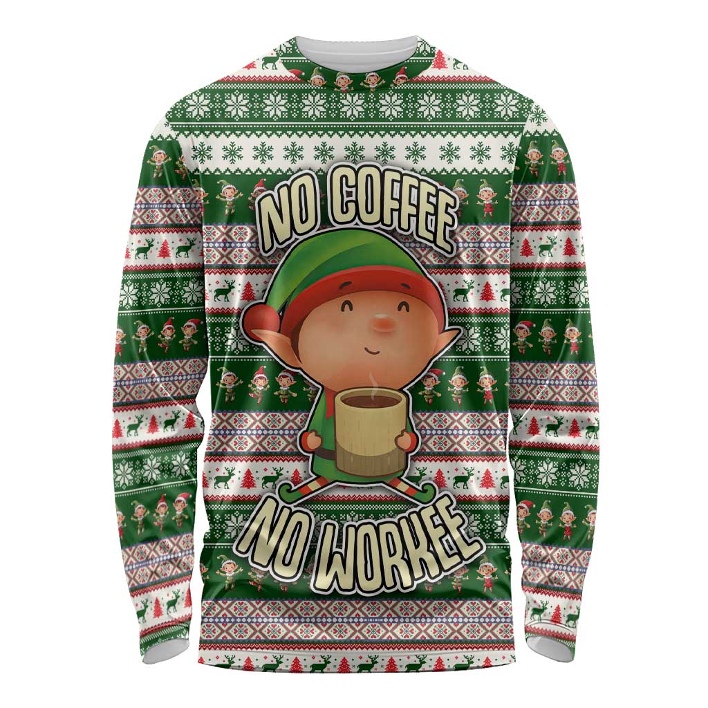 No Coffee No Workee Christmas Design Long Sleeve Shirt Xmas Holiday Patterns - Wonder Print Shop