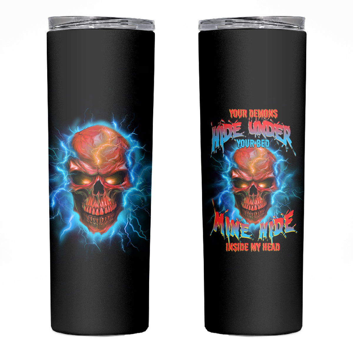 Your Demons Hide Under Your Bed Thunder Skull Skinny Tumbler - Wonder Print Shop