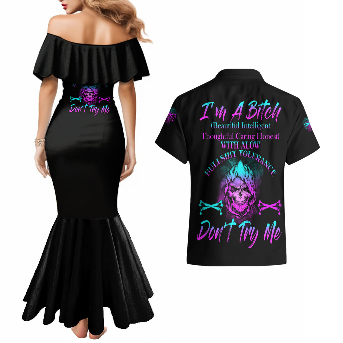 I'm A B Don't Try Me All Couples Matching Mermaid Dress and Hawaiian Shirt - Wonder Print Shop