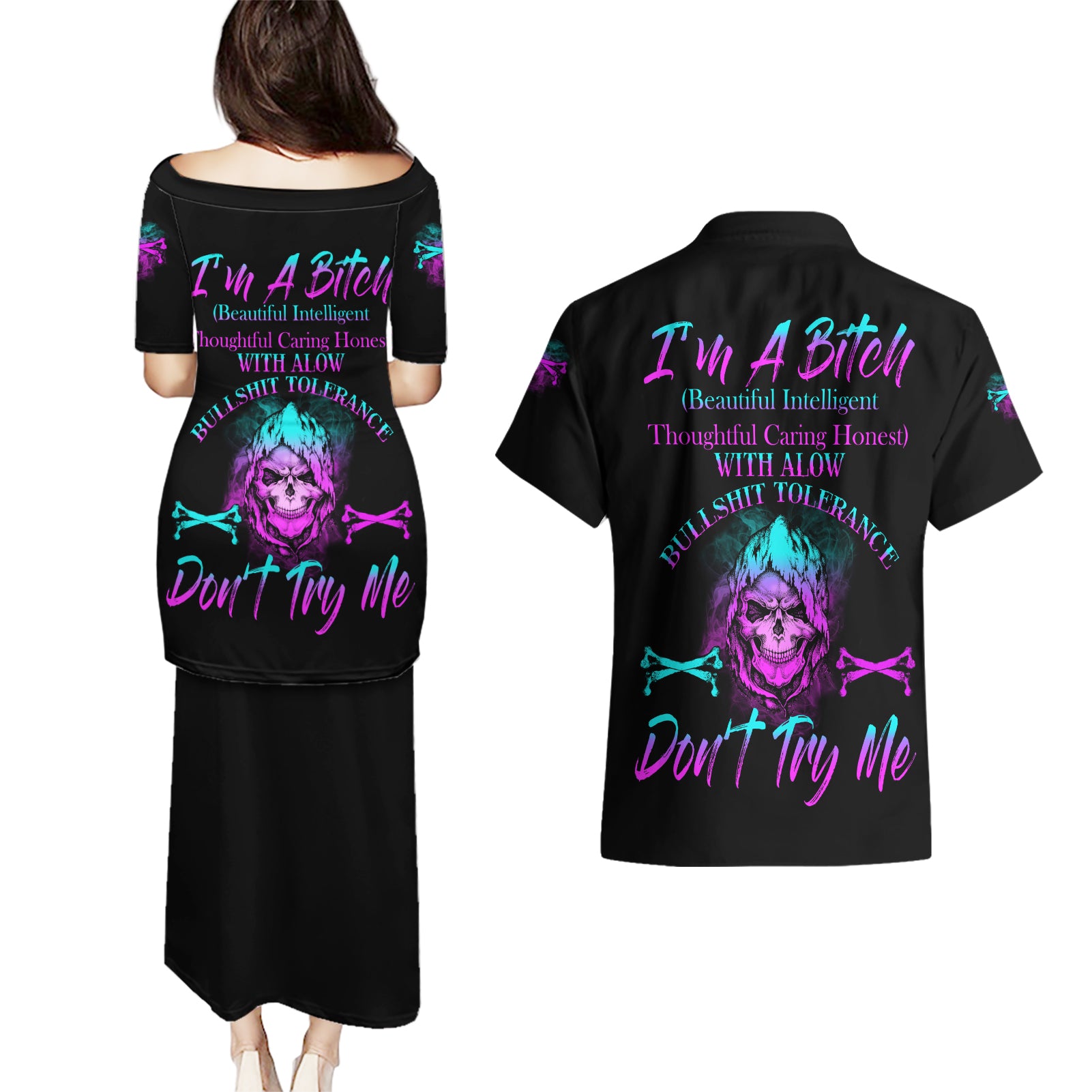 I'm A B Don't Try Me All Couples Matching Puletasi Dress and Hawaiian Shirt - Wonder Print Shop