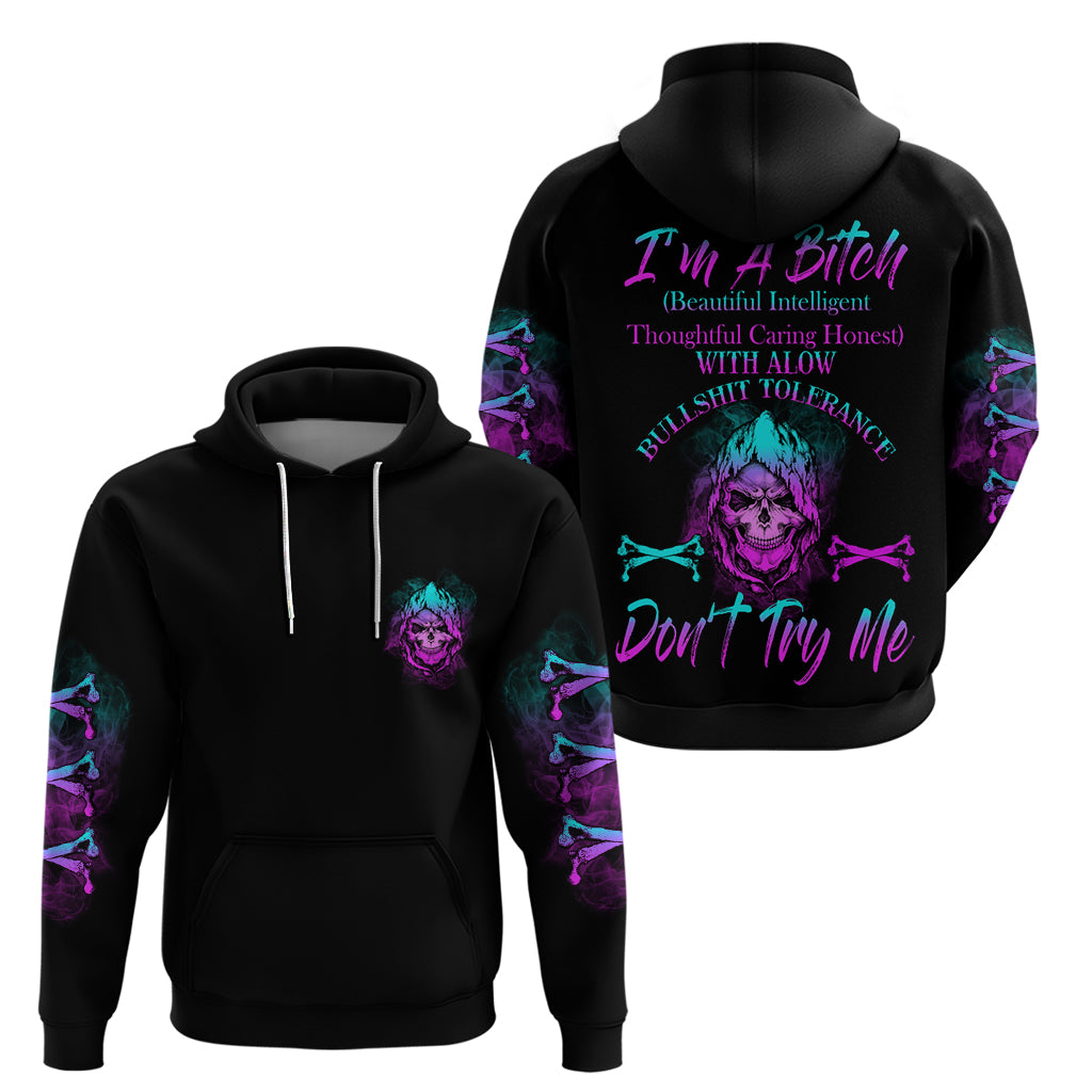 I'm A B Don't Try Me All Hoodie - Wonder Print Shop