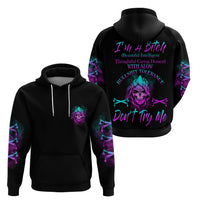 I'm A B Don't Try Me All Hoodie - Wonder Print Shop
