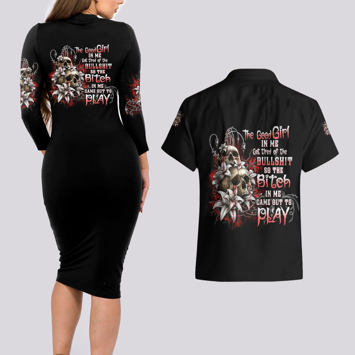 The Good Girl In Me Got Tired Skull Rose Couples Matching Long Sleeve Bodycon Dress and Hawaiian Shirt - Wonder Print Shop