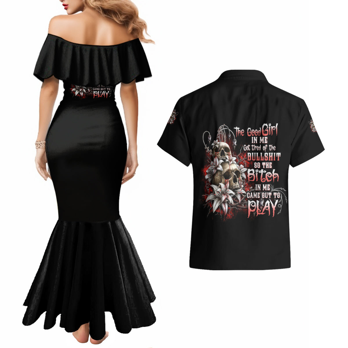 The Good Girl In Me Got Tired Skull Rose Couples Matching Mermaid Dress and Hawaiian Shirt - Wonder Print Shop