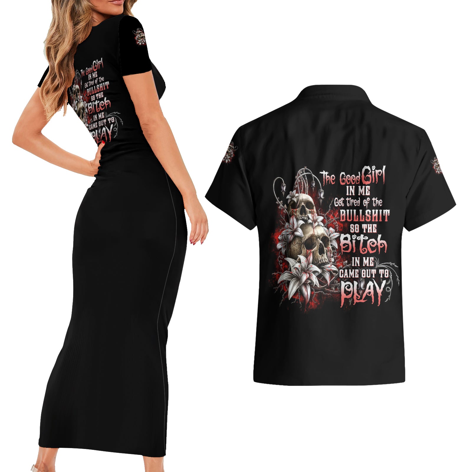The Good Girl In Me Got Tired Skull Rose Couples Matching Short Sleeve Bodycon Dress and Hawaiian Shirt - Wonder Print Shop