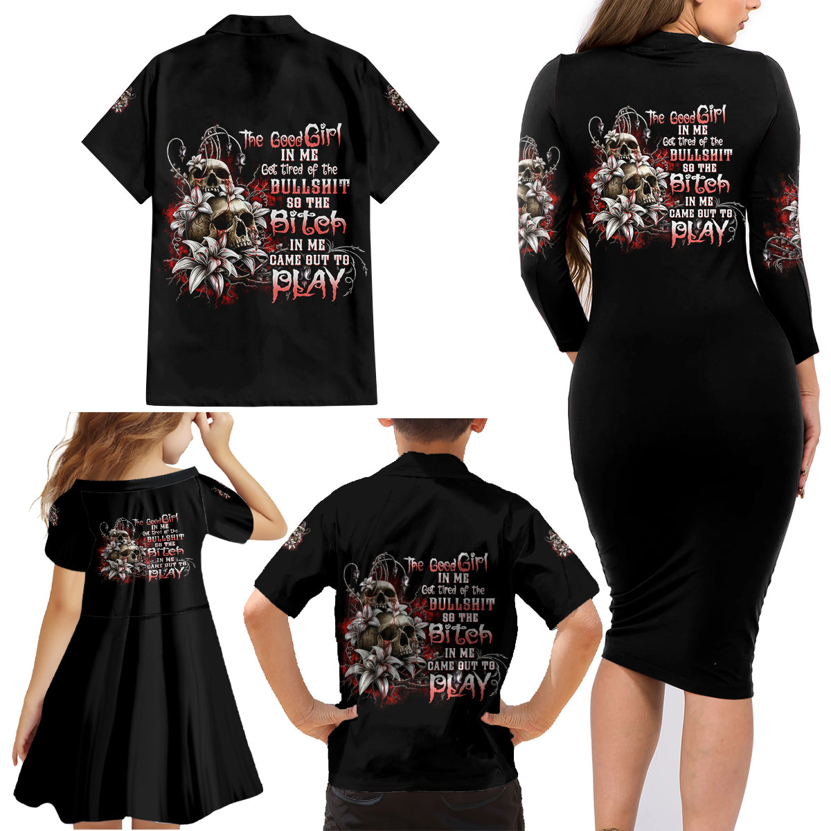 The Good Girl In Me Got Tired Skull Rose Family Matching Long Sleeve Bodycon Dress and Hawaiian Shirt - Wonder Print Shop