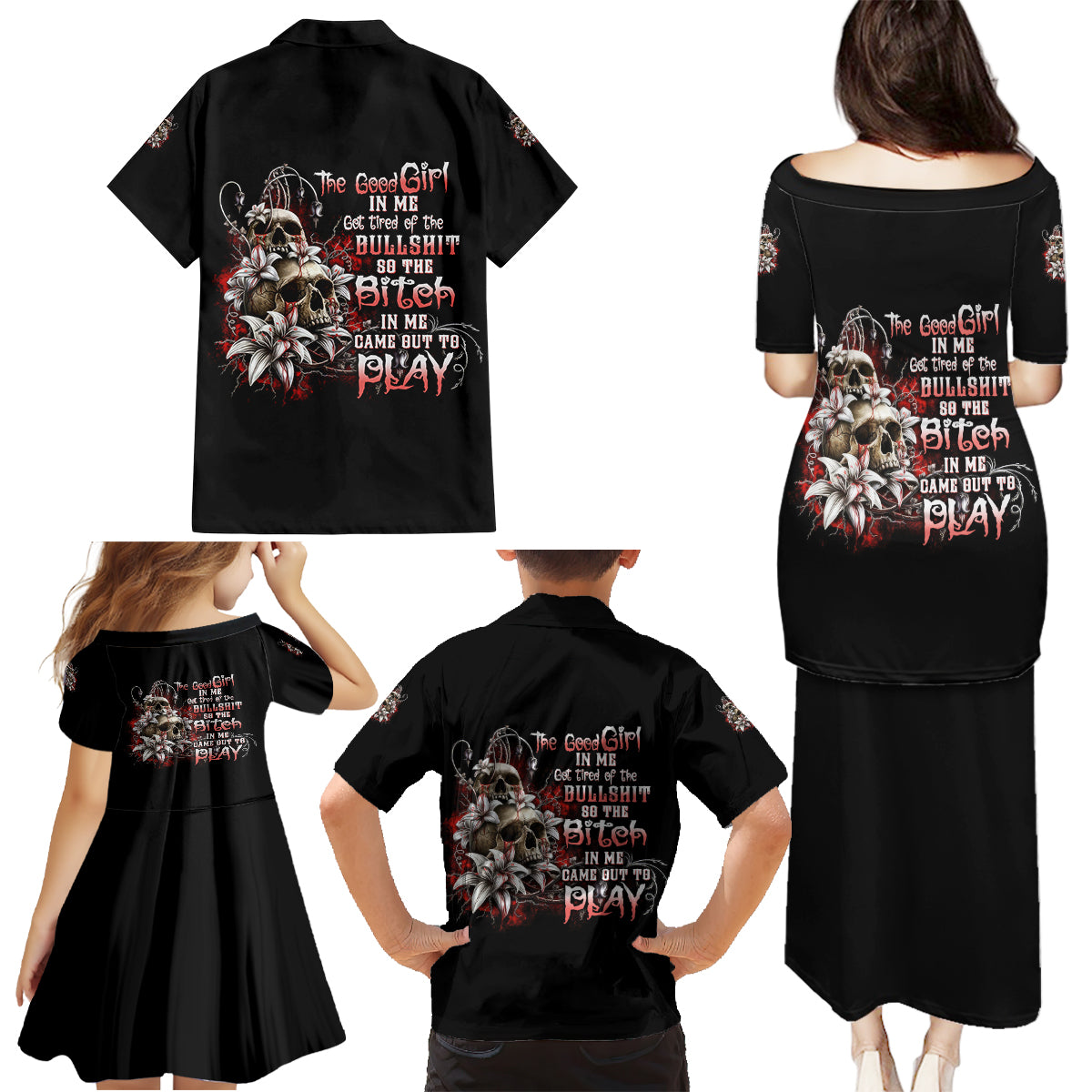 The Good Girl In Me Got Tired Skull Rose Family Matching Puletasi Dress and Hawaiian Shirt - Wonder Print Shop