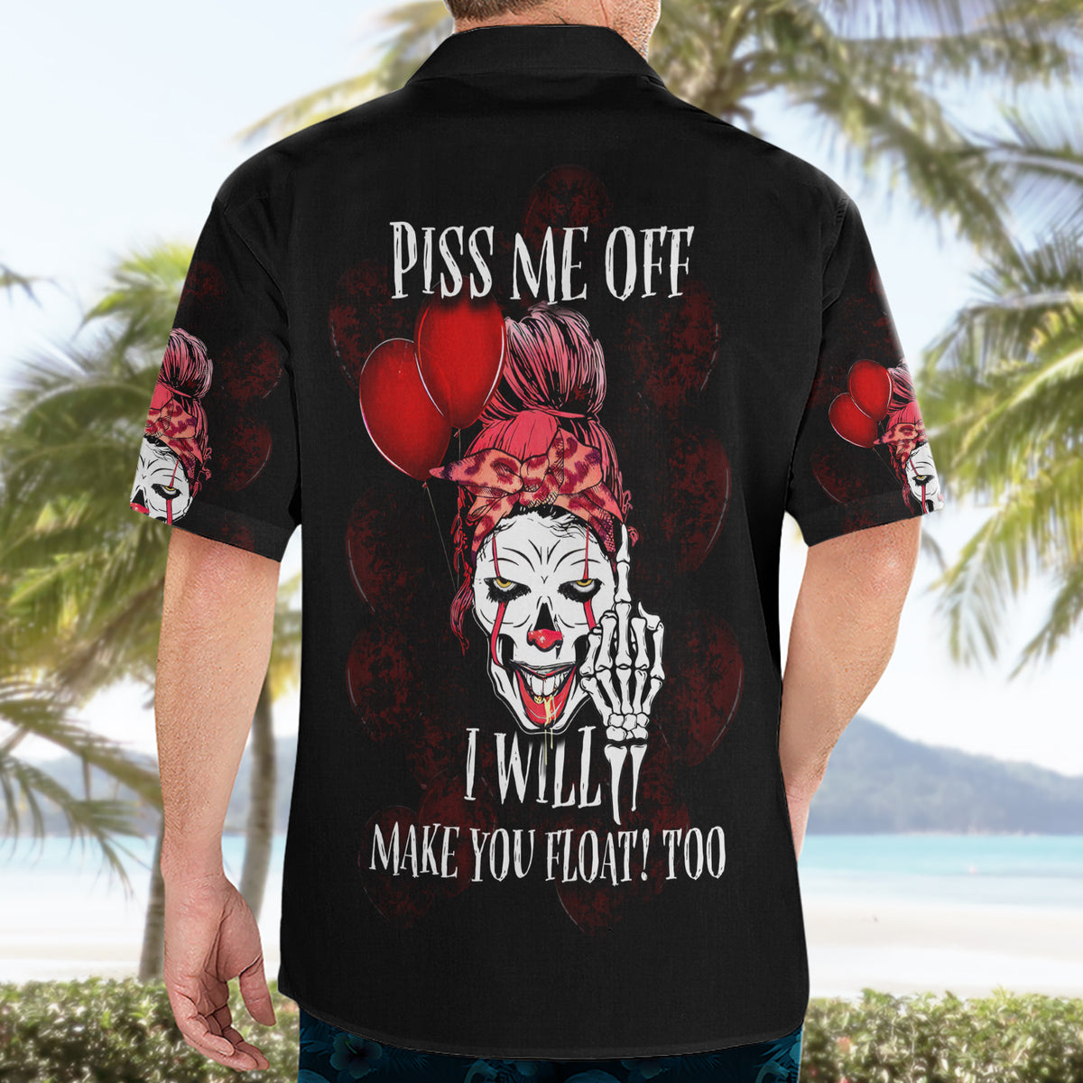 Piss Me Off I Will Hawaiian Shirt - Wonder Print Shop