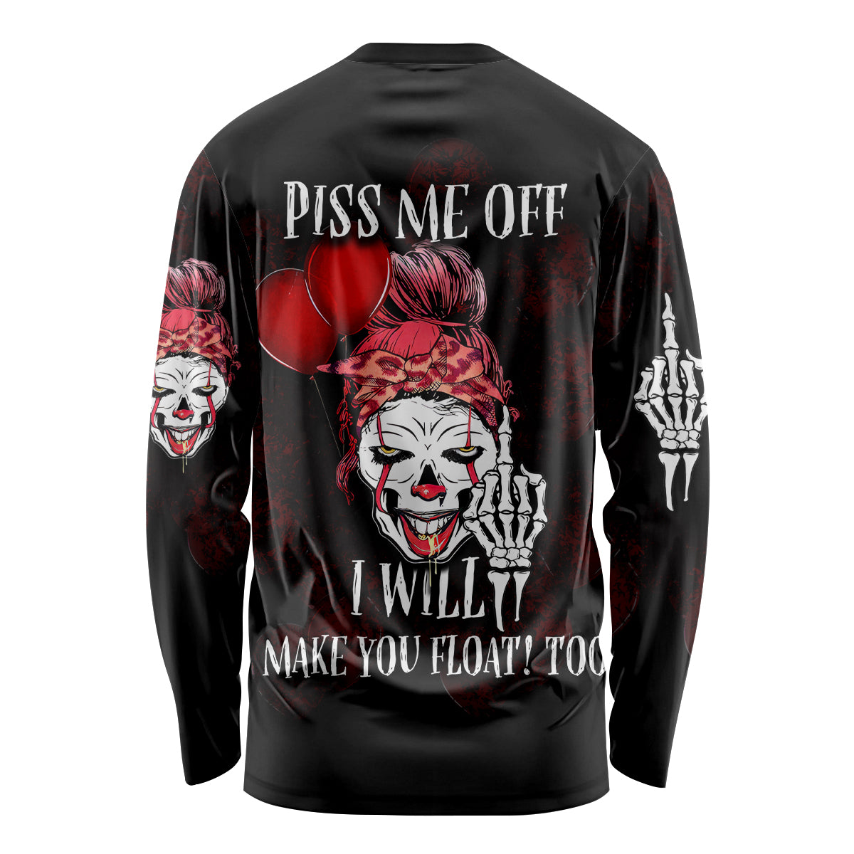 Piss Me Off I Will Long Sleeve Shirt - Wonder Print Shop