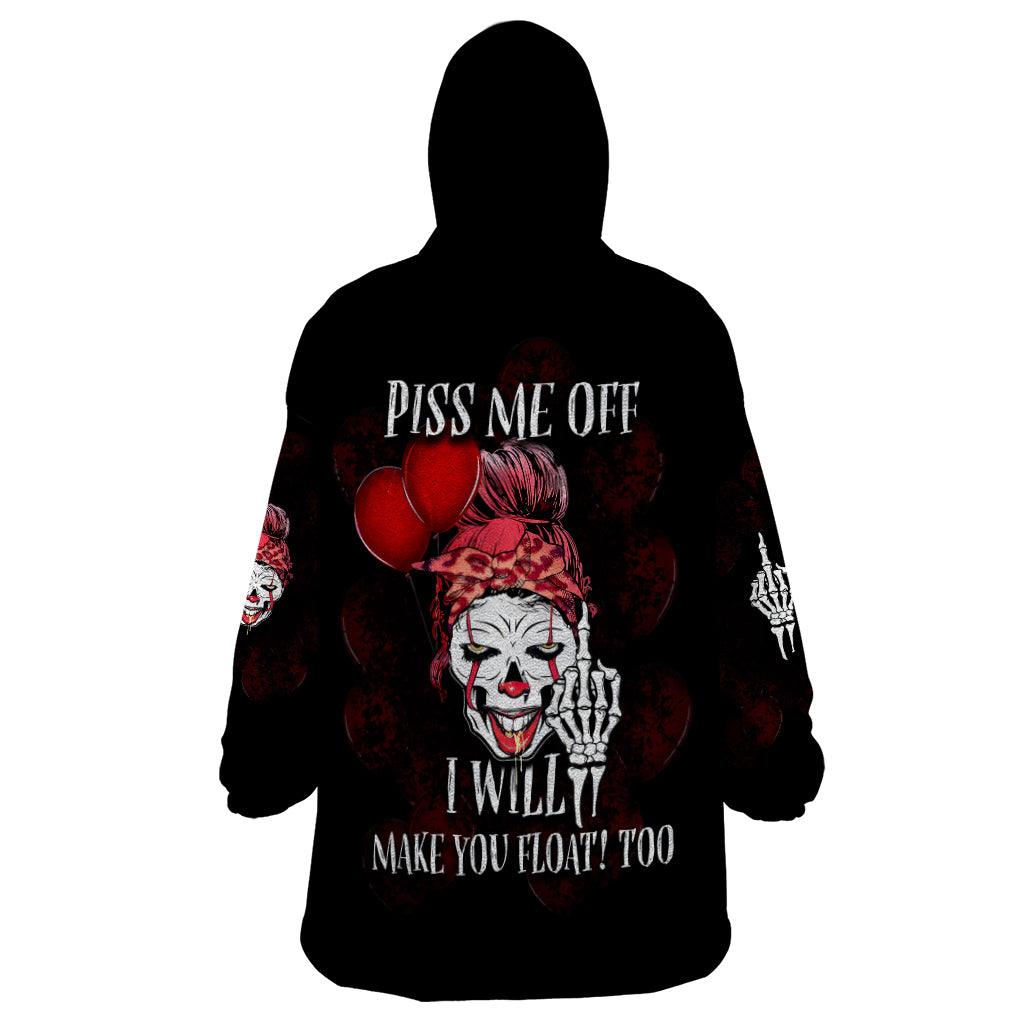 Piss Me Off I Will Wearable Blanket Hoodie - Wonder Print Shop