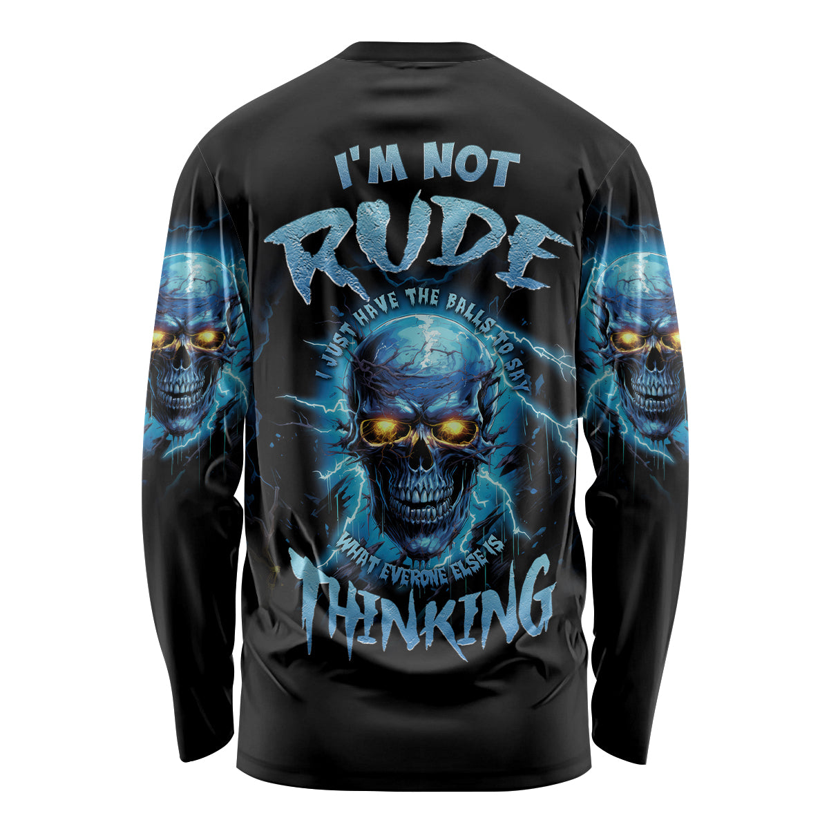 I'm Not Rude Mad Skull Long Sleeve Shirt - Wonder Print Shop