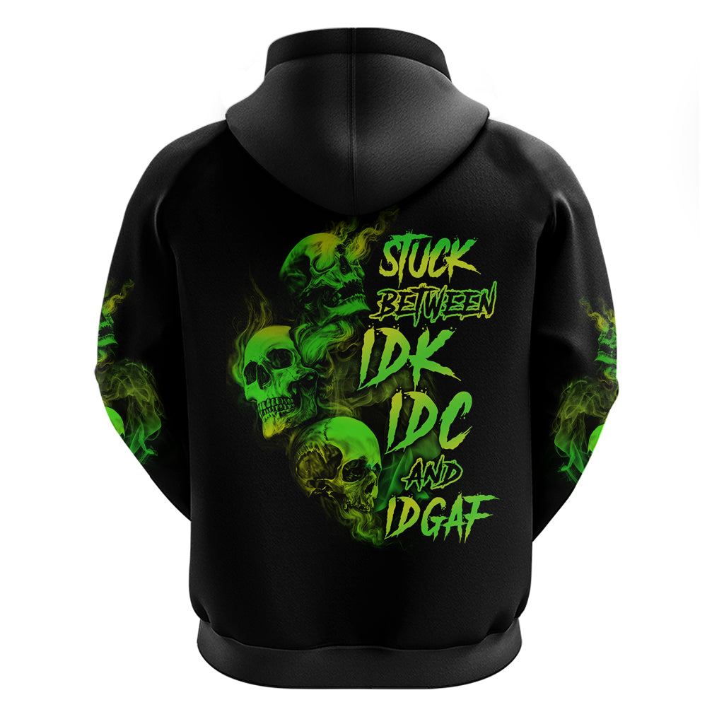 Stuck Between Idk Idc And Idgaf Skull Hoodie - Wonder Print Shop